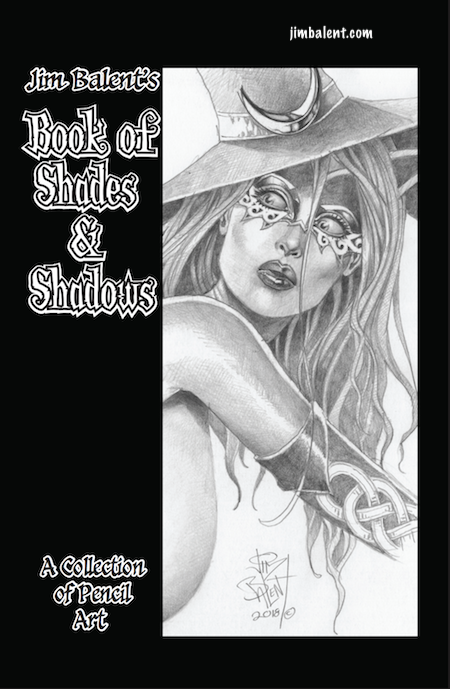 Jim Balent's Book Of Shades & Shadows